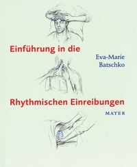 Produktbild: Einf&uuml;hrung in die Rhythmischen Einreibungen
