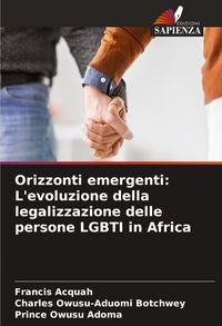 Produktbild: Orizzonti emergenti: L'evoluzione della legalizzazione delle persone LGBTI in Africa