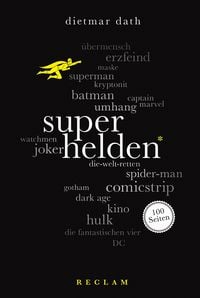 Bild vom Artikel Superhelden. 100 Seiten vom Autor Dietmar Dath