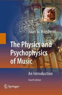 Produktbild: The Physics and Psychophysics of Music