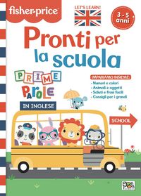 Produktbild: Pronti per la scuola. Prime parole in inglese. Fisher Price