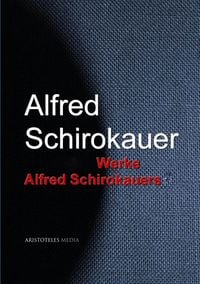 Produktbild: Gesammelte Werke Alfred Schirokauers