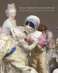 Produktbild: Nelson, C: A History of Eighteenth-Century German Porcelain