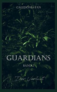 Produktbild: GUARDIANS - Der Verlust