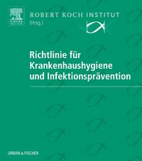 Produktbild: Richtlinie f&uuml;r Krankenhaushygiene und Infektionspr&auml;vention