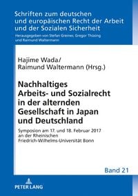 Produktbild: Nachhaltiges Arbeits- und Sozialrecht in der alternden Gesellschaft in Japan und Deutschland