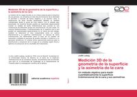 Produktbild: Medici&oacute;n 3D de la geometr&iacute;a de la superficie y la asimetr&iacute;a de la cara