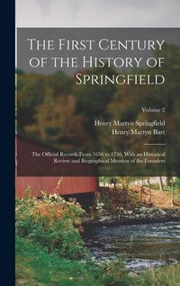 Produktbild: The First Century of the History of Springfield