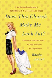 Produktbild: Does This Church Make Me Look Fat?