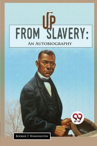 Produktbild: Up From Slavery: An Autobiography