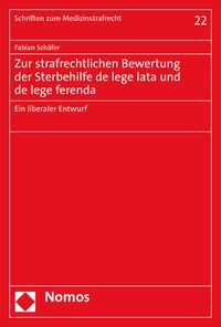 Produktbild: Zur strafrechtlichen Bewertung der Sterbehilfe de lege lata und de lege ferenda