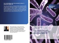 Produktbild: Iron metabolism and micronutrient status in pulmonary MDR-TB