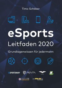 Bild vom Artikel ESports Leitfaden 2020 vom Autor Timo Schöber