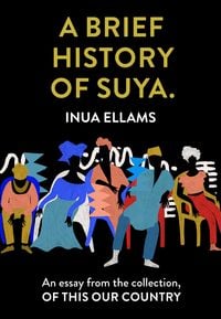 Produktbild: A Brief History of Suya.