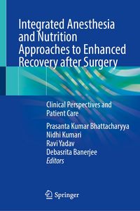 Produktbild: Integrated Anesthesia and Nutrition Approaches to Enhanced Recovery after Surgery