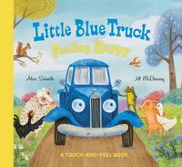 Bild vom Artikel Little Blue Truck Feeling Happy: A Touch-And-Feel Book vom Autor Alice Schertle