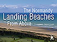 Produktbild: The Normandy Landing Beaches from Above