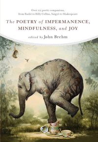 Produktbild: The Poetry of Impermanence, Mindfulness, and Joy