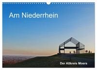 Produktbild: Am Niederrhein. Der Altkreis Moers (Wandkalender 2026 DIN A3 quer), CALVENDO Monatskalender