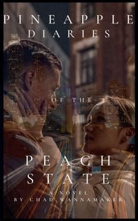 Produktbild: Pineapple Diaries of the Peach State