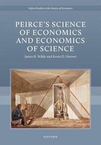 Produktbild: Peirce's Science of Economics and Economics of Science