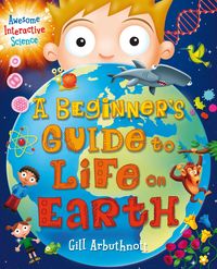 Produktbild: Arbuthnott, G: Beginner's Guide to Life on Earth