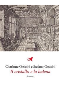 Produktbild: Il cristallo e la balena