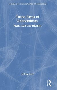 Produktbild: Three Faces of Antisemitism