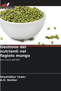 Produktbild: Gestione dei nutrienti nel fagiolo mungo