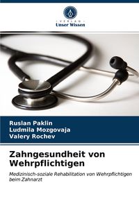 Produktbild: Zahngesundheit von Wehrpflichtigen