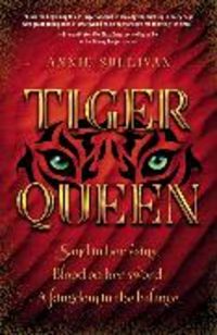 Produktbild: Sullivan, A: Tiger Queen