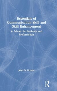 Produktbild: Essentials of Communication Skill and Skill Enhancement