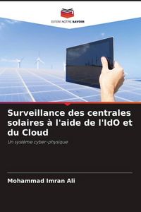 Produktbild: Surveillance des centrales solaires &agrave; l'aide de l'IdO et du Cloud