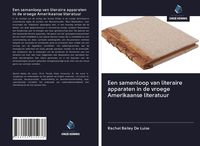 Produktbild: Een samenloop van literaire apparaten in de vroege Amerikaanse literatuur