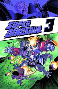 Produktbild: Super Dinosaur Volume 3