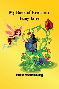 Produktbild: My Book of Favourite Fairy Tales