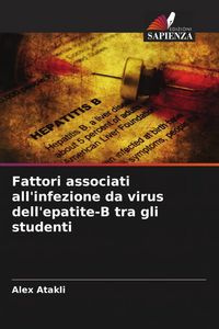 Produktbild: Fattori associati all'infezione da virus dell'epatite-B tra gli studenti