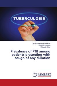 Produktbild: Prevalence of PTB among patients presenting with cough of any duration