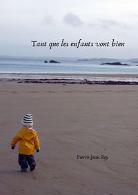 Produktbild: Tant que les enfants vont bien