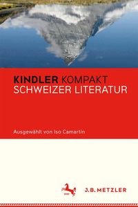 Produktbild: Kindler Kompakt: Schweizer Literatur