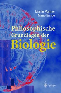 Produktbild: Philosophische Grundlagen der Biologie
