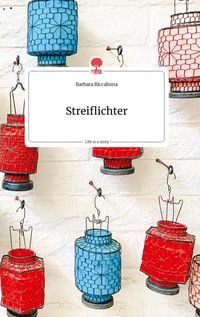 Produktbild: Streiflichter. Life is a Story - story.one