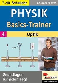 Produktbild: Physik-Basics-Trainer / Band 4: Optik