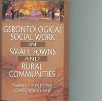 Produktbild: Gerontological Social Work in Small Towns and Rural Communities