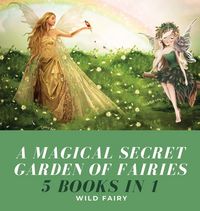 Produktbild: A Magical Secret Garden of Fairies