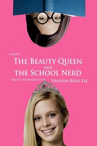 Produktbild: The Beauty Queen and the School Nerd