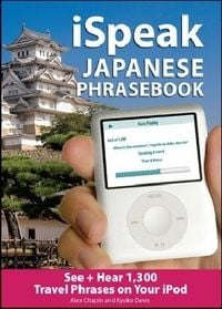 Produktbild: Ispeak Japanese Phrasebook (MP3 CD + Guide)