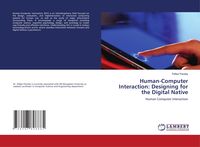 Produktbild: Human-Computer Interaction: Designing for the Digital Native