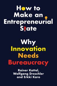 Produktbild: How to Make an Entrepreneurial State