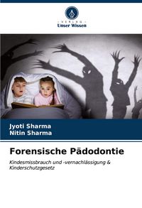 Produktbild: Forensische P&auml;dodontie